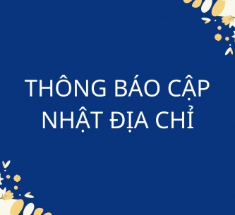 THÔNG BÁO THAY ĐỔI CẬP NHẬT ĐỊA CHỈ