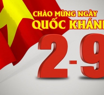 NGÀY QUỐC KHÁNH VIỆT NAM 2/9: NGUỒN GỐC VÀ Ý NGHĨA LỊCH SỬ 